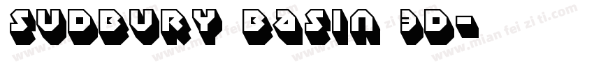 Sudbury Basin 3D字体转换